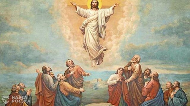 Kościół katolicki obchodzi w niedzielę uroczystość Wniebowstąpienia Pańskiego