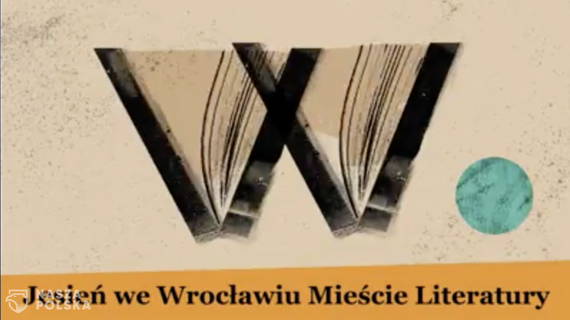 Ponad sto wydarzeń literackich w ramach programu „Jesień we Wrocławiu Mieście Literatury”
