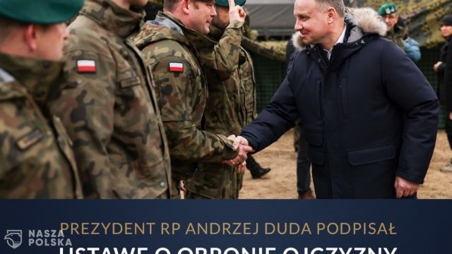 Prezydent Andrzej Duda podpisał ustawę o obronie ojczyzny
